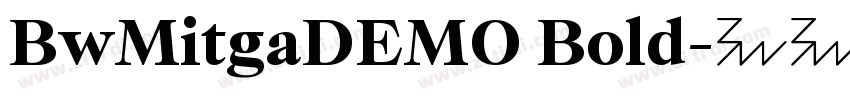 BwMitgaDEMO Bold字体转换